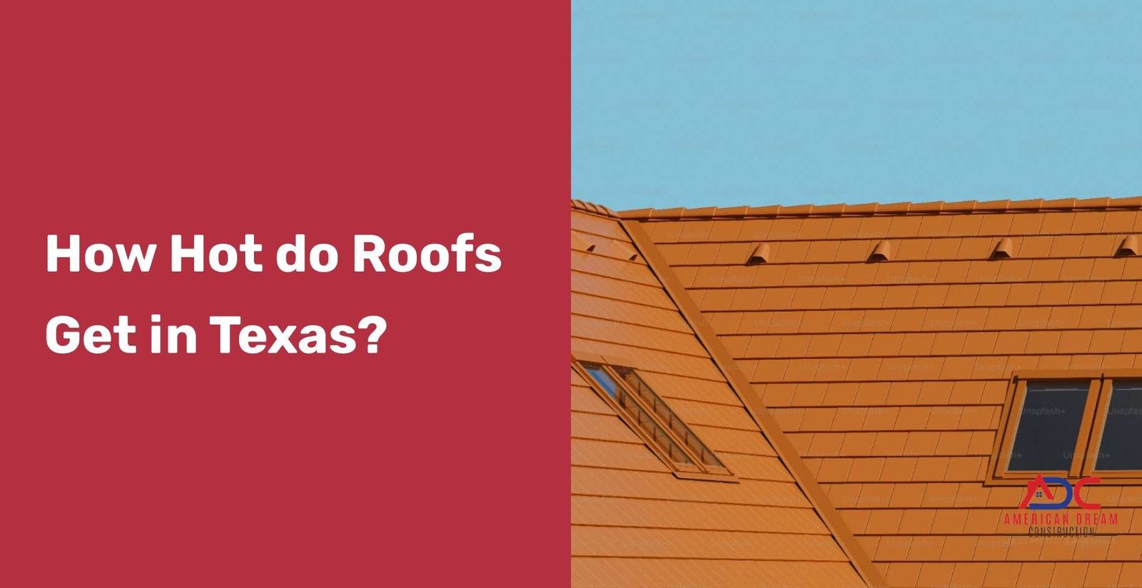 How Hot Do Roofs Get in Texas?
